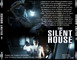 THE SILENT HOUSE